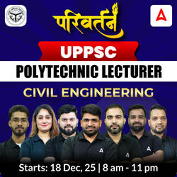 परिवर्तन - UPPSC Polytechnic Lecturer Civil Engineering Complete Live Batch 2025 | Hinglish | Online Live Classes by Adda 247